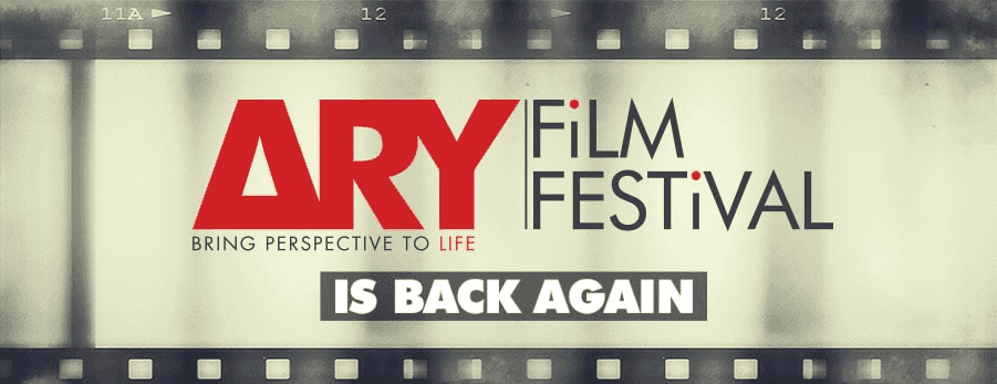 ARY FILM FESTIVAL IS BACK AGAIN!