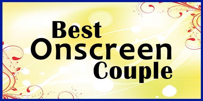 Best on screen couple